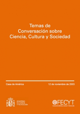 Temas de conversación sobre Ciencia, Cultura y Sociedad