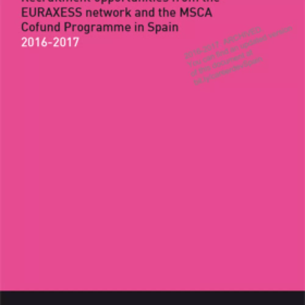 Recruitment opportunities from the EURAXESS network and the MSCA Cofund Programme in Spain