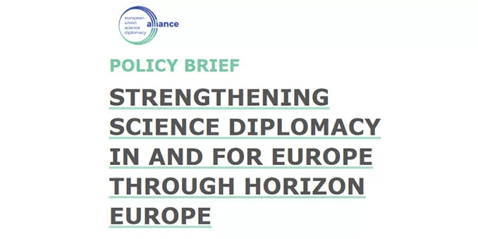  La Alianza Europea de Diplomacia Científica, que preside FECYT, presenta el informe "Fortalecimiento de la Diplomacia Científica en Europa a través de Horizonte Europa"